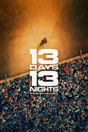 13 Days, 13 Nights 2025 Hindi - French Dual Audio HD Poster Download - Filmyzilla