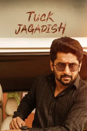 Tuck Jagadish 2021 Hindi - Telugu Audio HD Poster Download - Filmyzilla