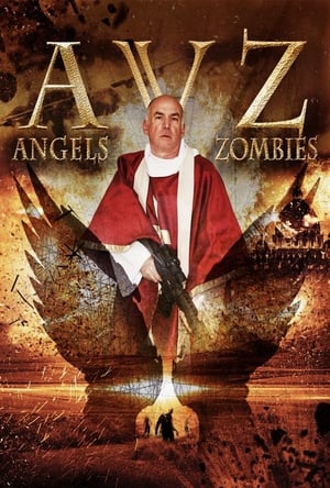 AvZ Angels vs Zombies 2018 Hindi Dual Audio [1.1GB] HD Poster Download - Filmyzilla