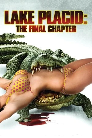 Lake Placid: The Final Chapter 2013 Hindi Dual Audio HD Poster Download - Filmyzilla