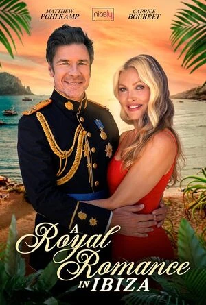 A Royal Romance In Ibiza 2026 English Audio HD Poster Download - Filmyzilla