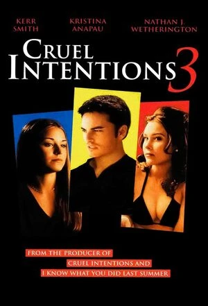 Cruel Intentions 3 2024 Hindi Dual Audio HD Poster Download - Filmyzilla