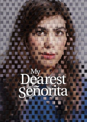 My Dearest Señorita 2025 Hindi Dual Audio HD Poster Download - Filmyzilla