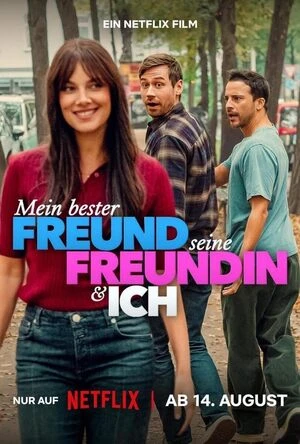 My Best Friend, His Girlfriend and Me 2026 Hindi Dual Audio HD Poster Download - Filmyzilla
