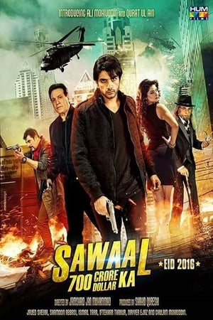 Sawal 700 Crore Dollar Ka (2016) Urdu Movie HDTVRip - [440MB] HD Poster Download - Filmyzilla