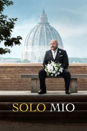 Solo Mio 2026 Hindi - English Dual Audio HD Poster Download - Filmyzilla
